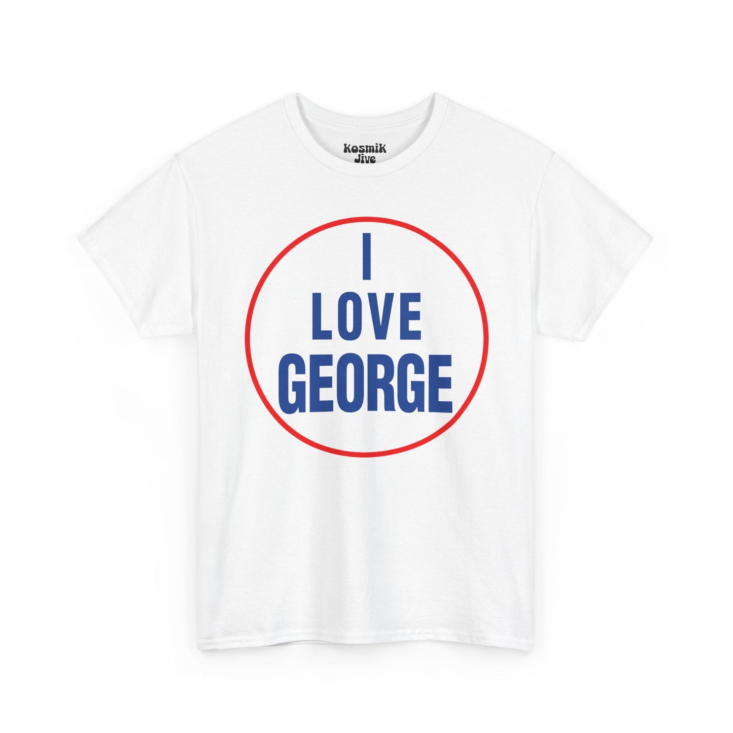 I Love George T-Shirt