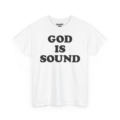 God Is Sound T-Shirt