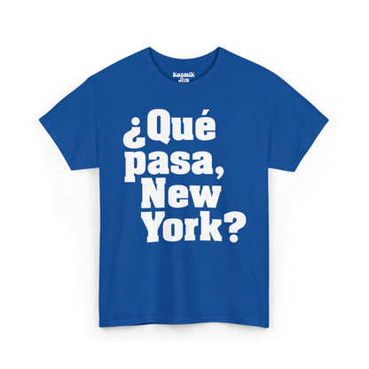 Que pasa, New York? T-Shirt