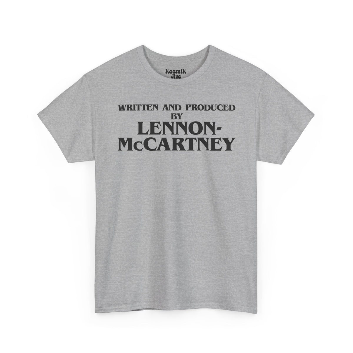 Written and Produced by Lennon–McCartney T-Shirt