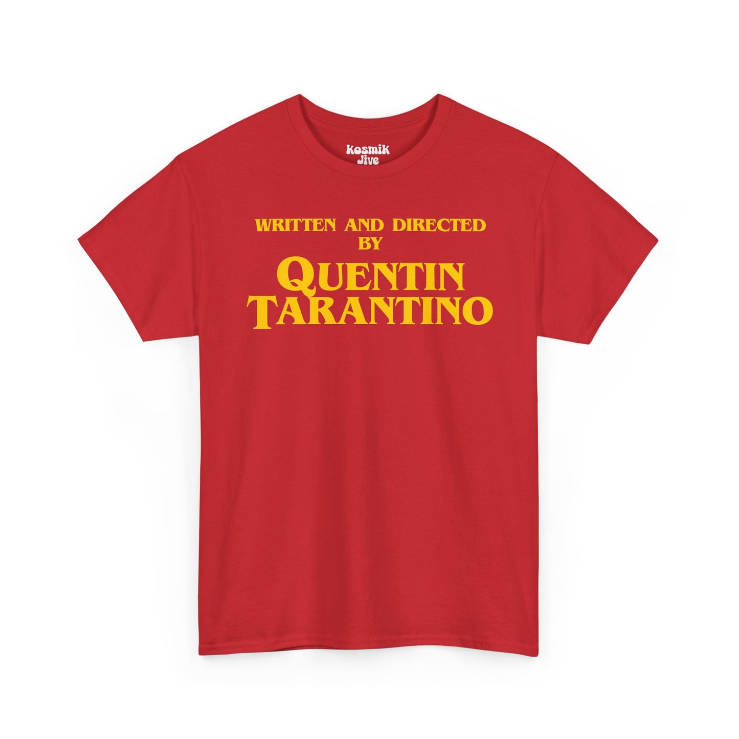 Written and Directed by Quentin Tarantino T-Shirt
