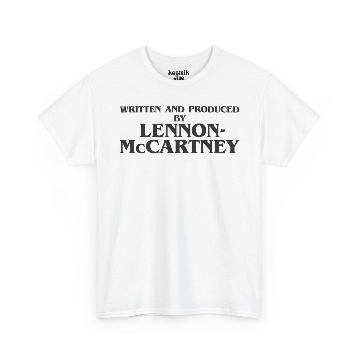 Written and Produced by Lennon–McCartney T-Shirt