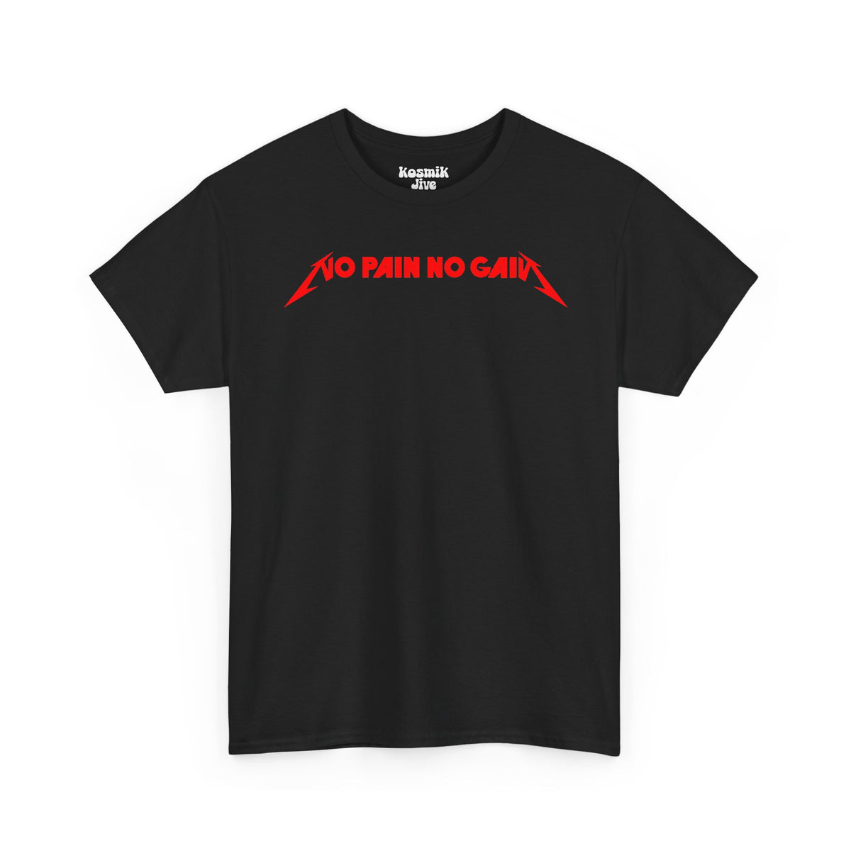 No Pain No Gain T-Shirt