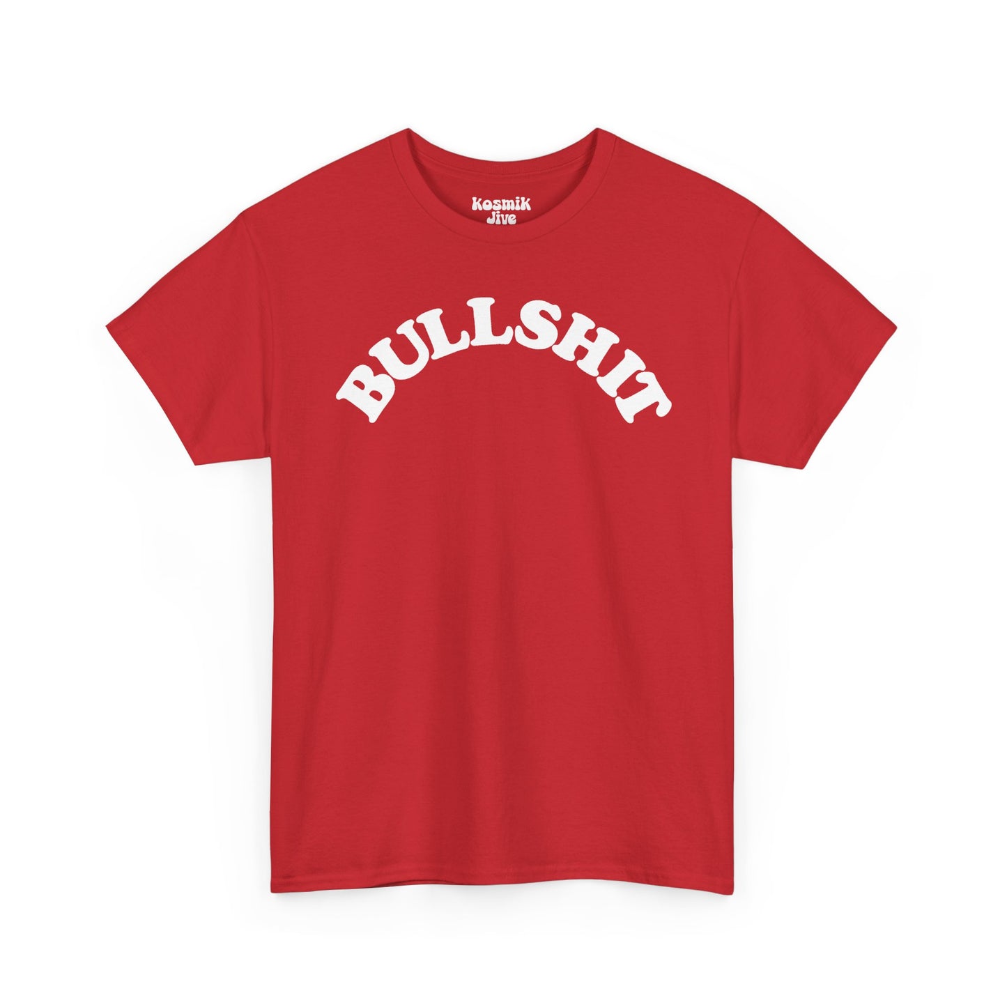Bullshit T-Shirt