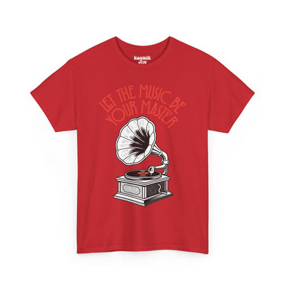 Let the Music Be Your Master T-Shirt
