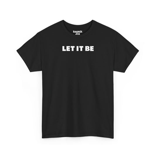 Lettering Let it Be T-Shirt