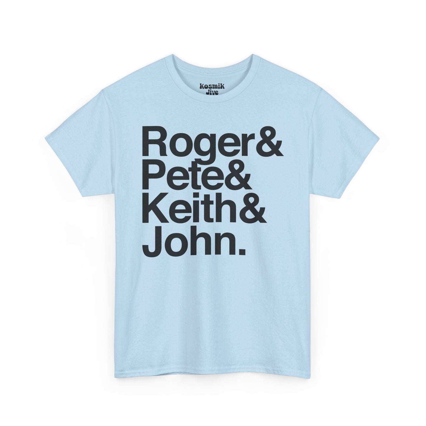 Roger & Pete & Keith & John T-Shirt
