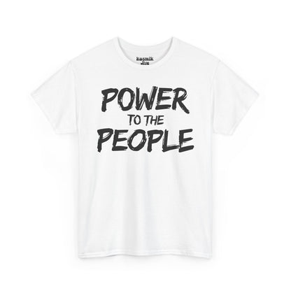 Power To The People T-Shirt