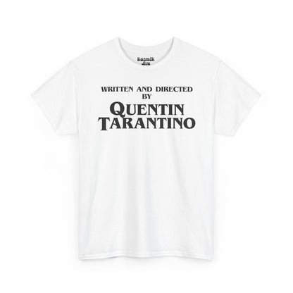 Written and Directed by Quentin Tarantino T-Shirt