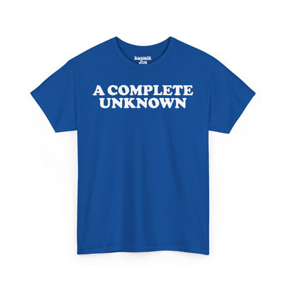 A Complete Unknown T-Shirt