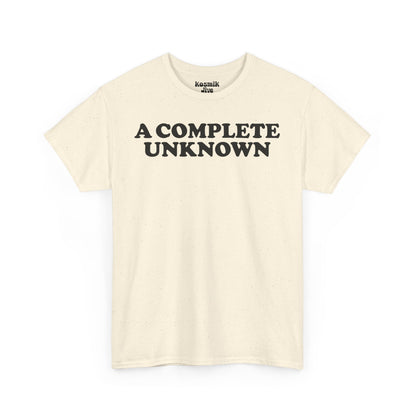 A Complete Unknown T-Shirt