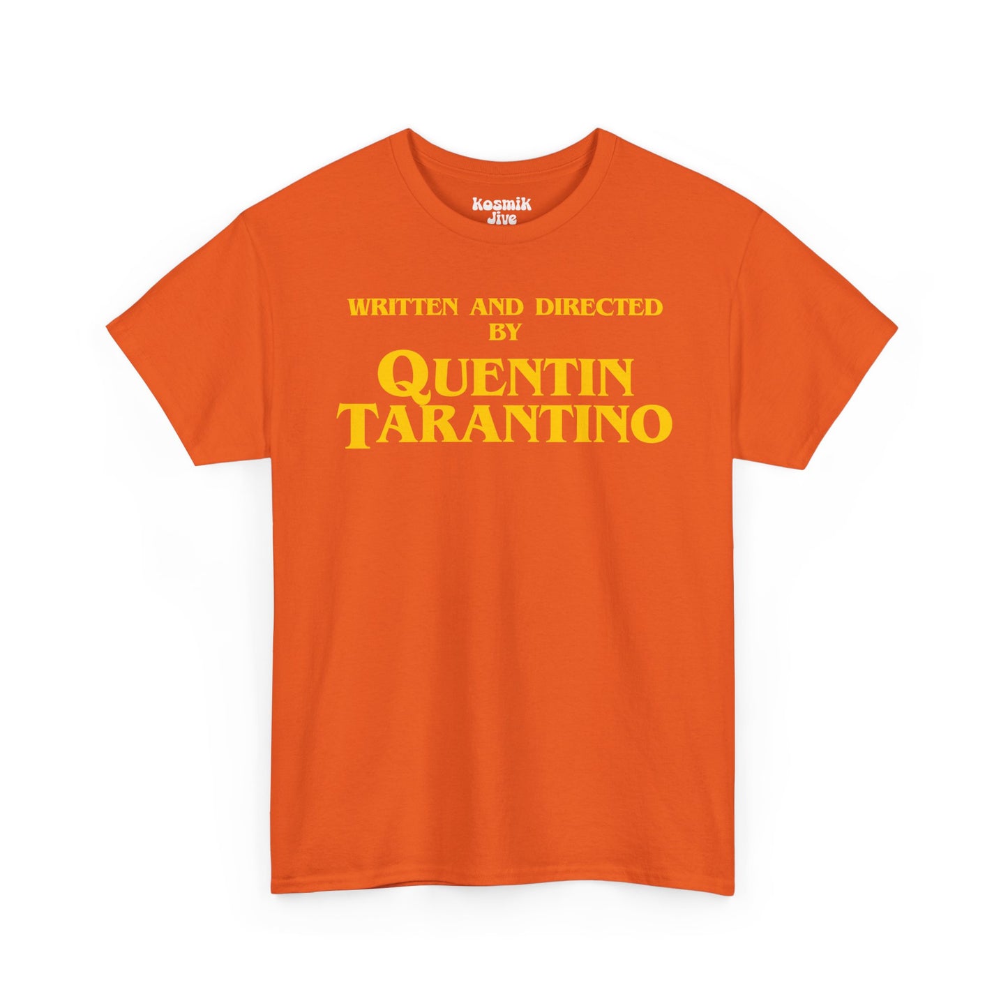Written and Directed by Quentin Tarantino T-Shirt