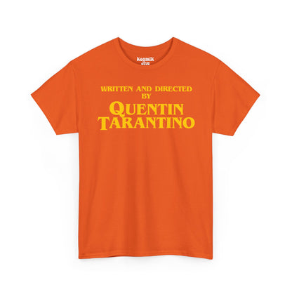 Written and Directed by Quentin Tarantino T-Shirt