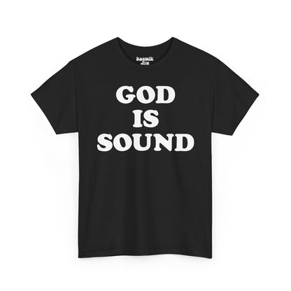 God Is Sound T-Shirt