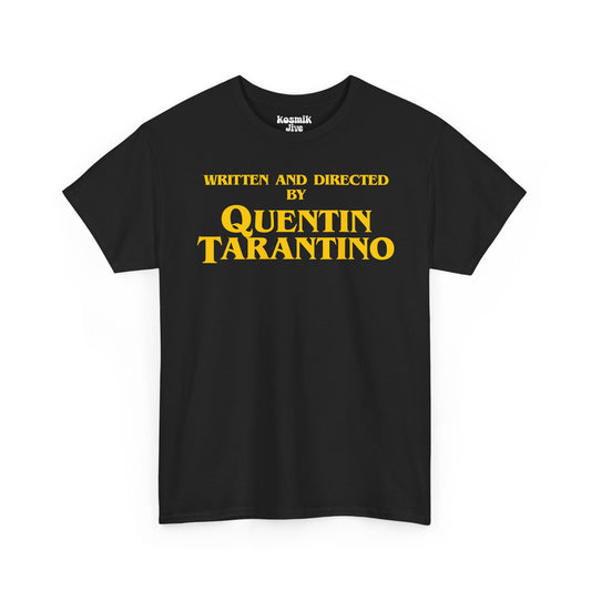 Written and Directed by Quentin Tarantino Yellow T-Shirt