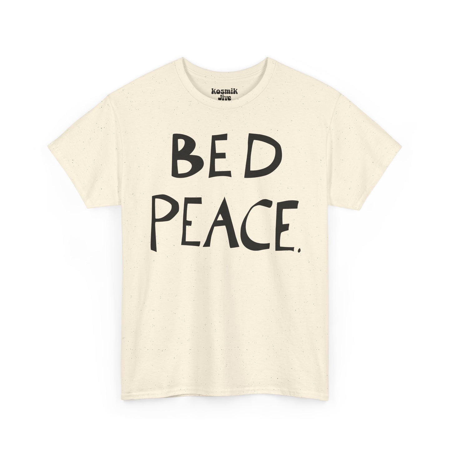 Bed Peace T-Shirt
