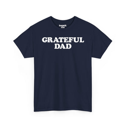 Grateful Dad T-Shirt