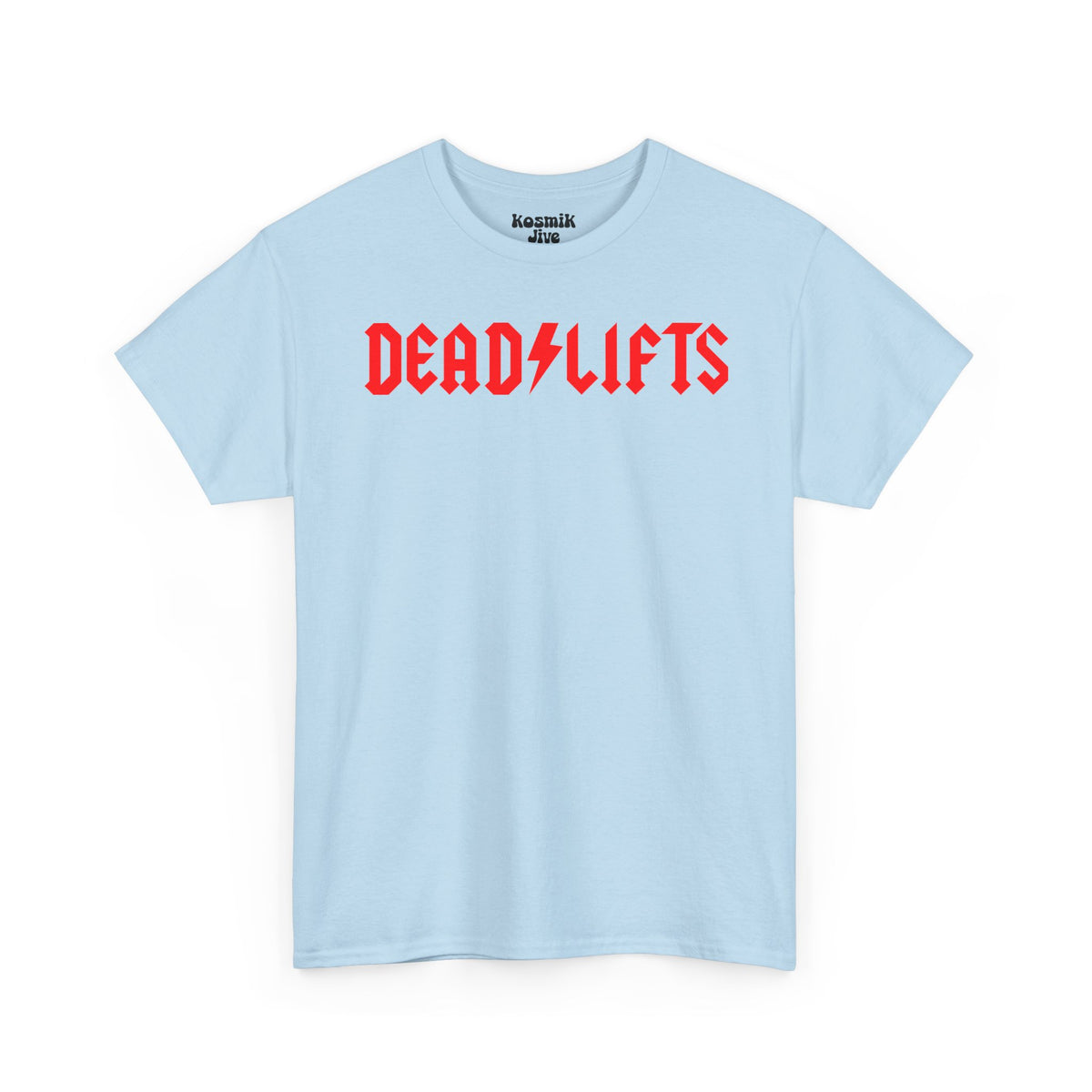 DeadLifts T-Shirt