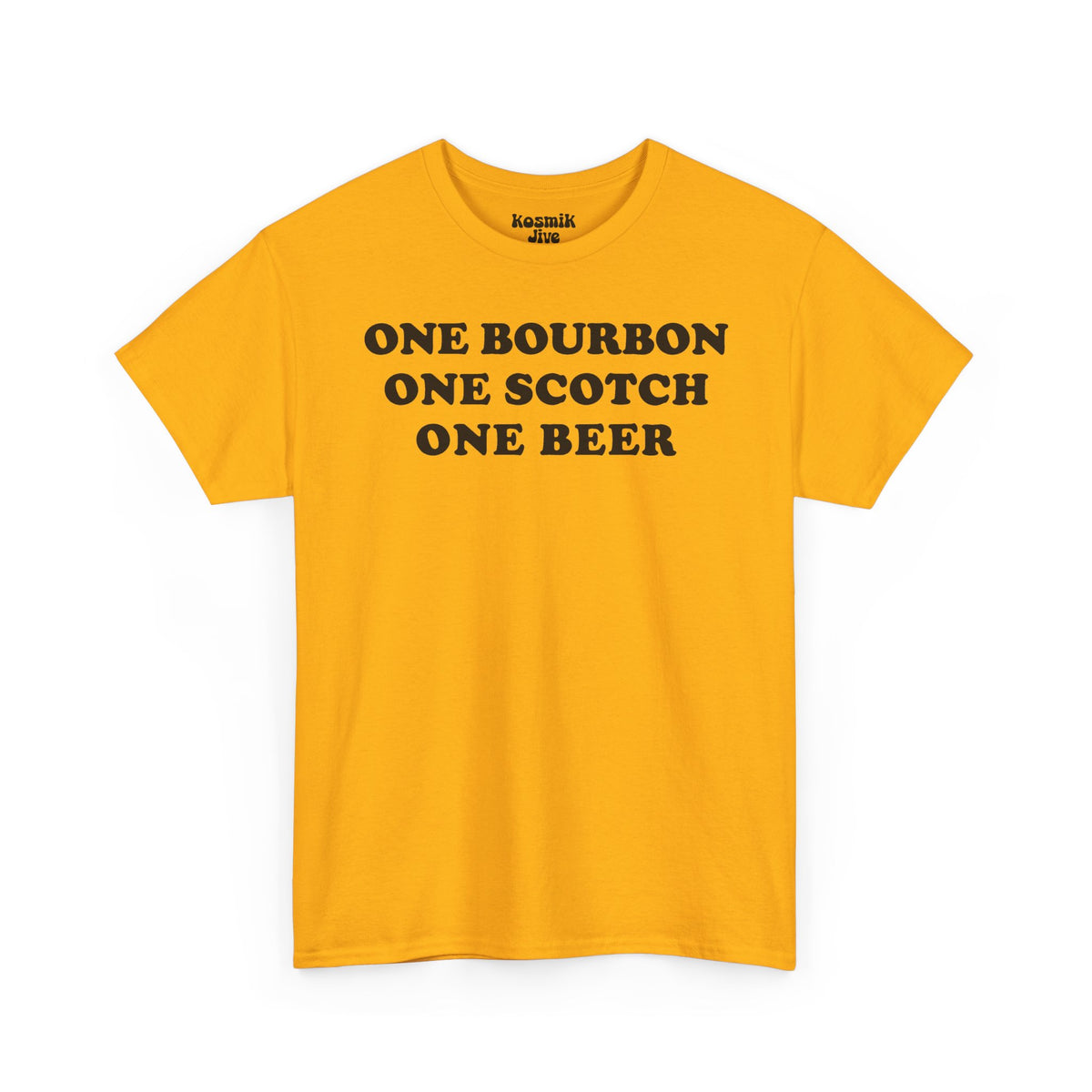 One Bourbon, One Scotch, One Beer T-Shirt