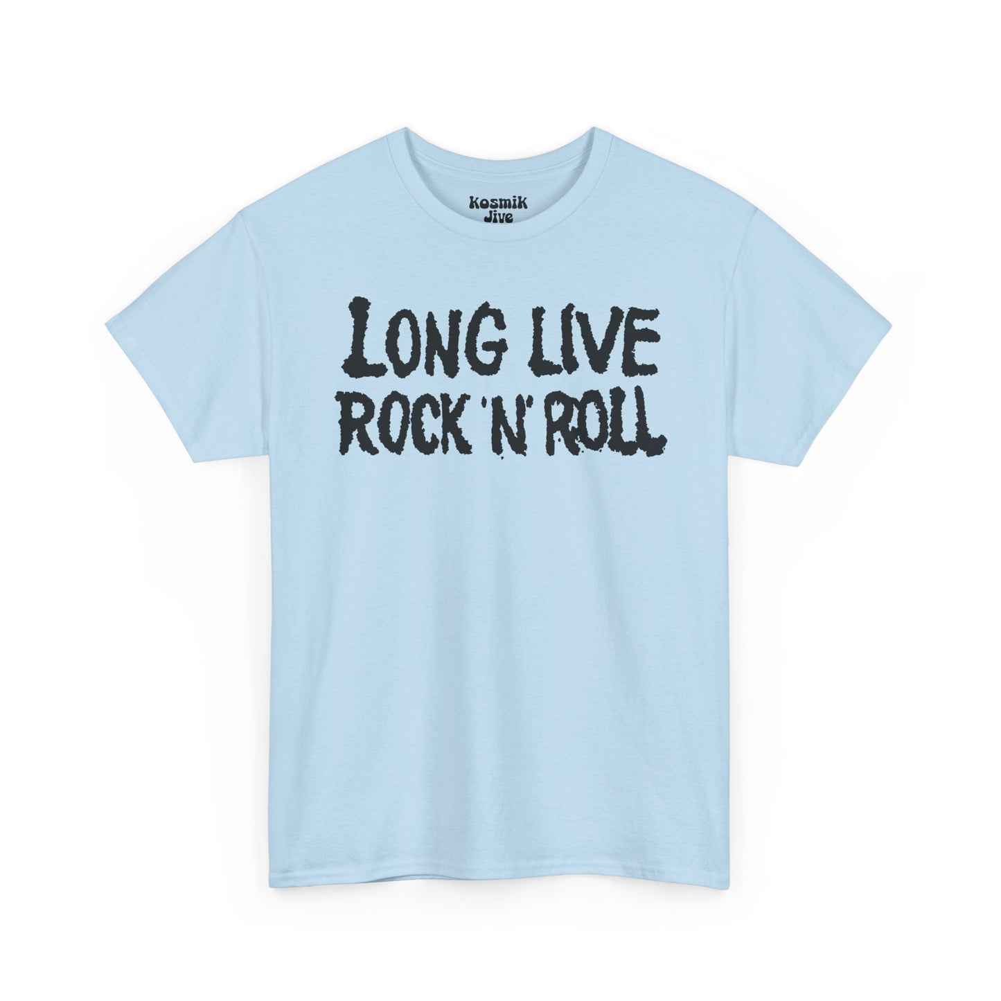 Long Live Rock N Roll T-Shirt