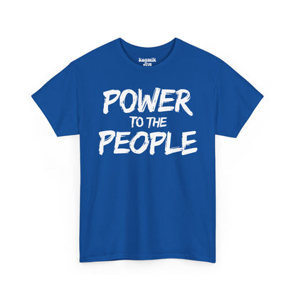 Power To The People T-Shirt