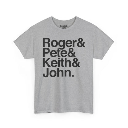 Roger & Pete & Keith & John T-Shirt