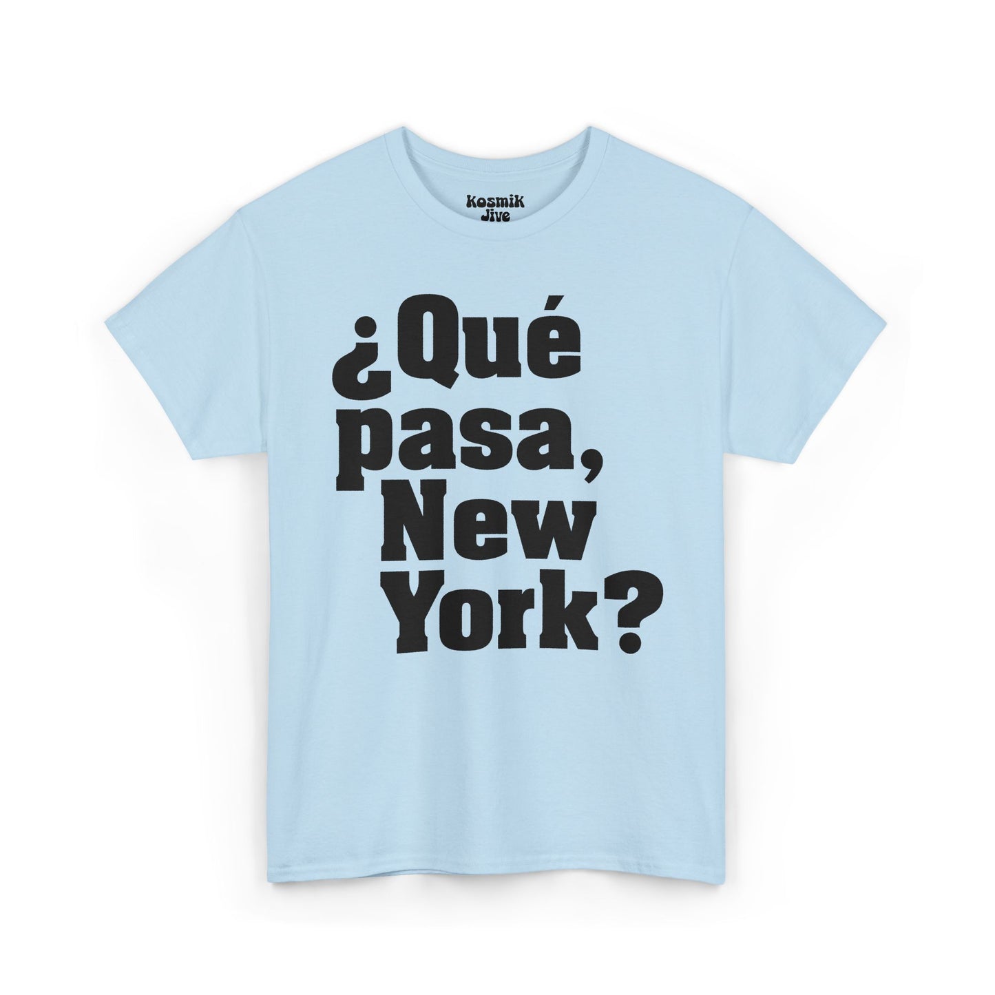 Que pasa, New York? T-Shirt