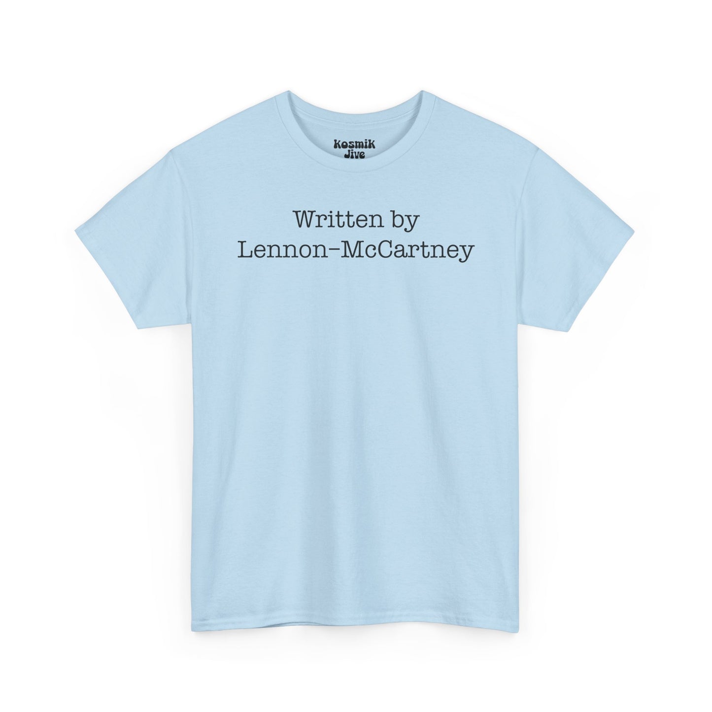 Written by Lennon-McCartney T-Shirt