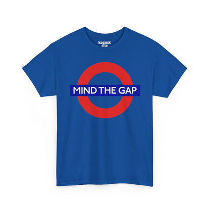 Mind The Gap T-Shirt