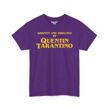 Written and Directed by Quentin Tarantino T-Shirt