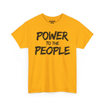 Power To The People T-Shirt