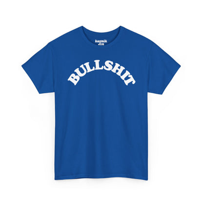 Bullshit T-Shirt