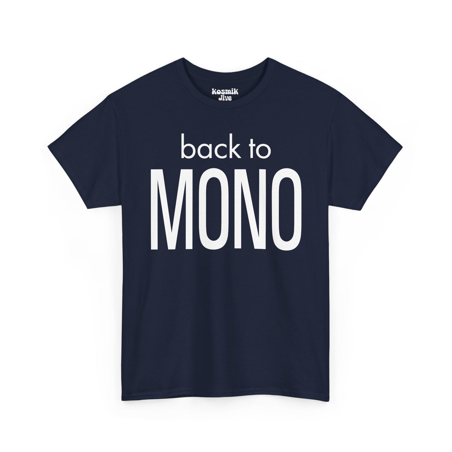 Back To Mono T-Shirt