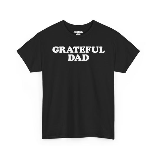 Grateful Dad T-Shirt