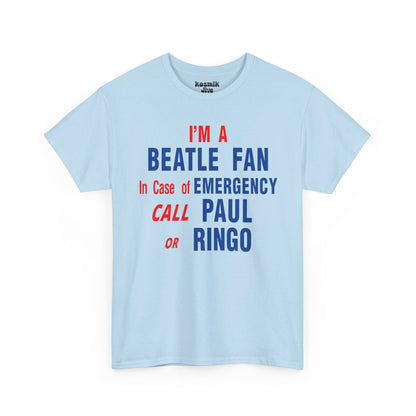 I'm a Beatle Fan T-Shirt