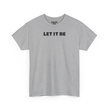 Lettering Let it Be T-Shirt