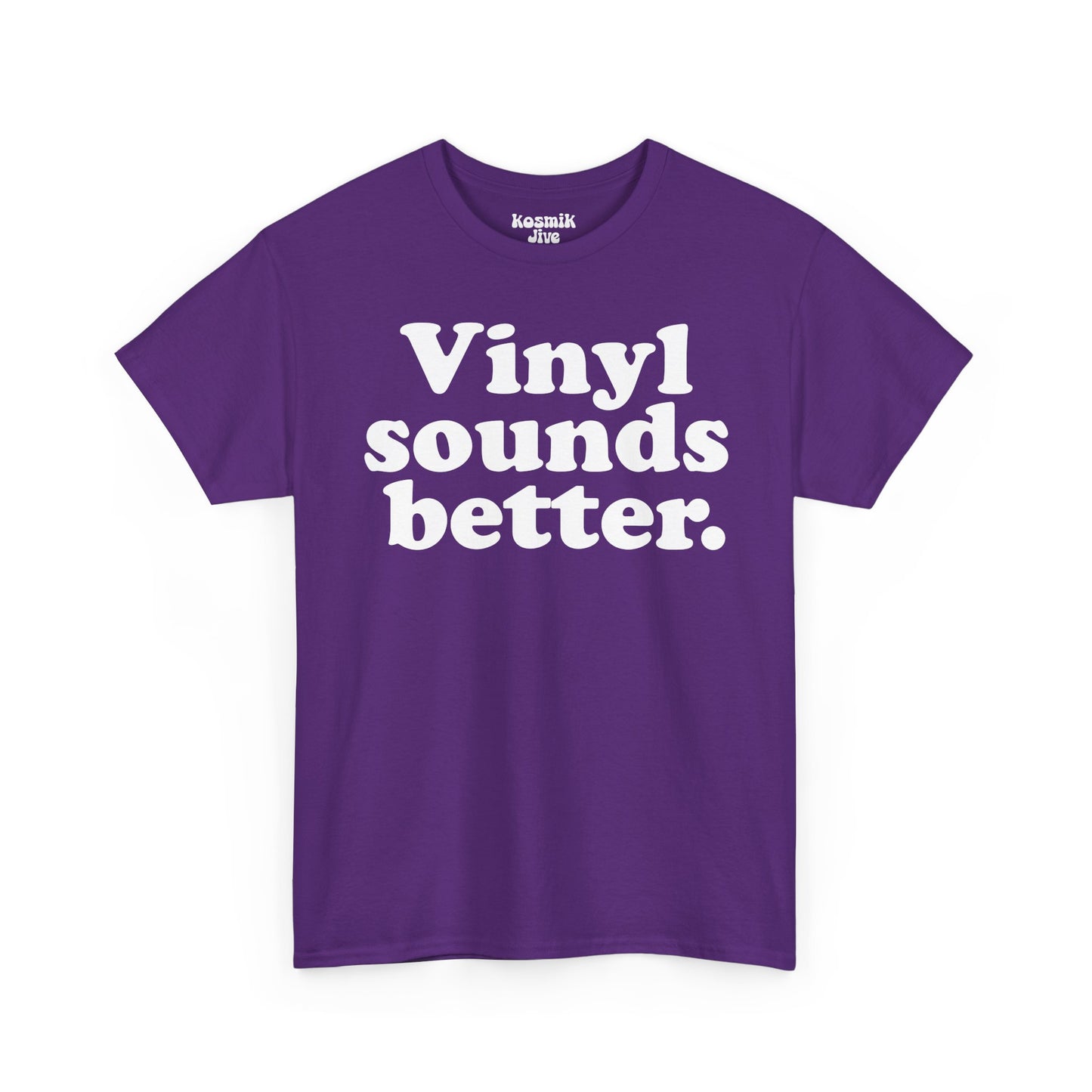 Vinyl Sounds Better T-Shirt