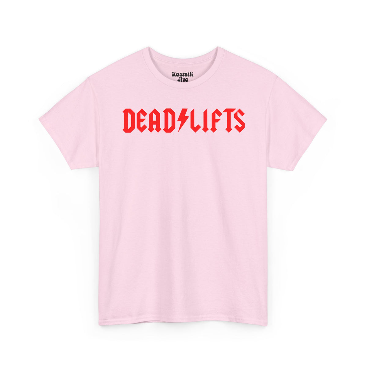 DeadLifts T-Shirt