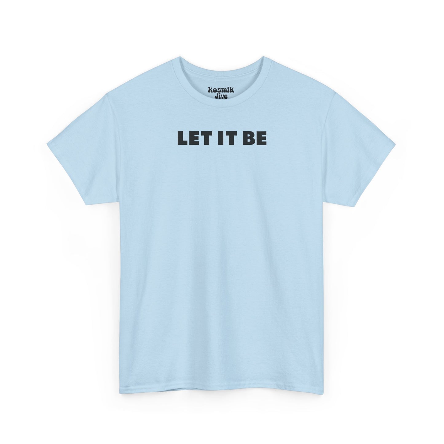Lettering Let it Be T-Shirt