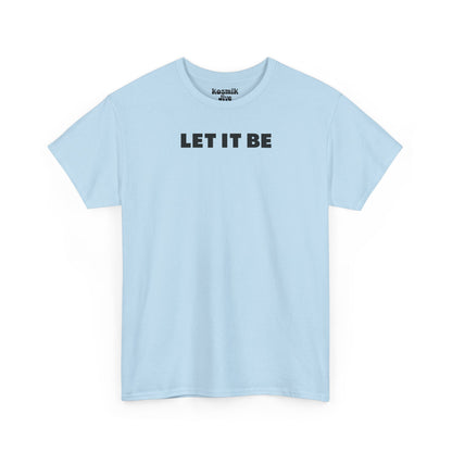Lettering Let it Be T-Shirt