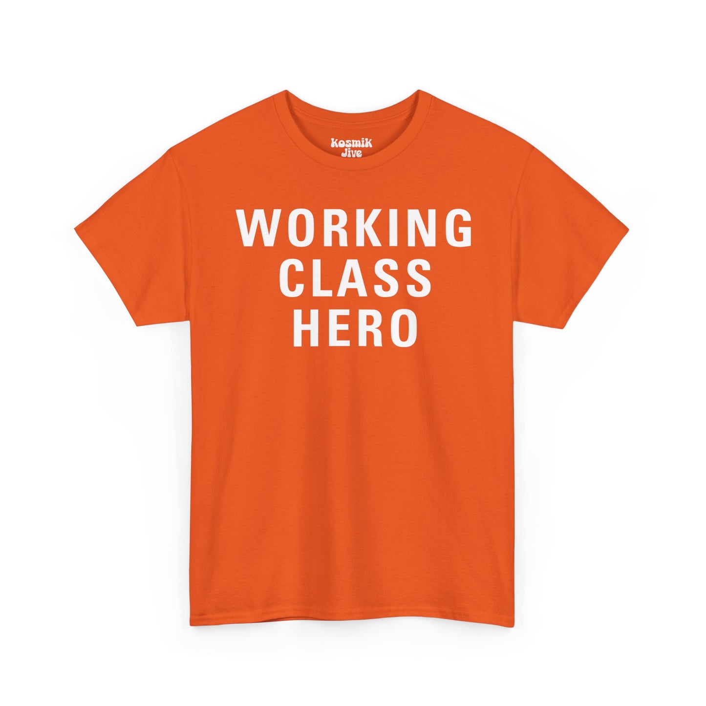 Working Class Hero T-Shirt