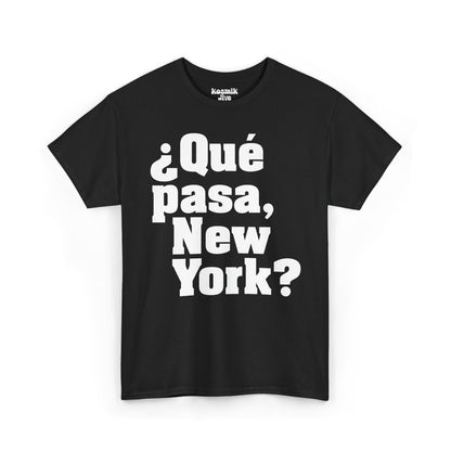 Que pasa, New York? T-Shirt