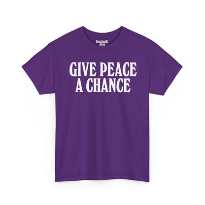 Give Peace a Chance T-Shirt