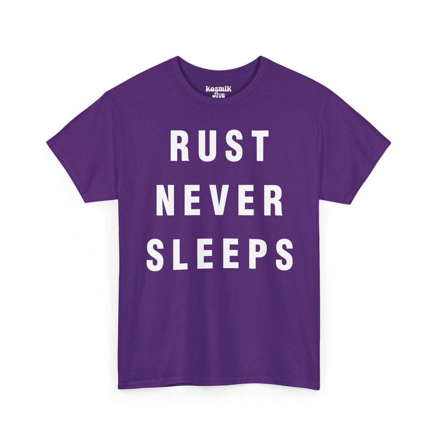 Rust Never Sleeps T-Shirt