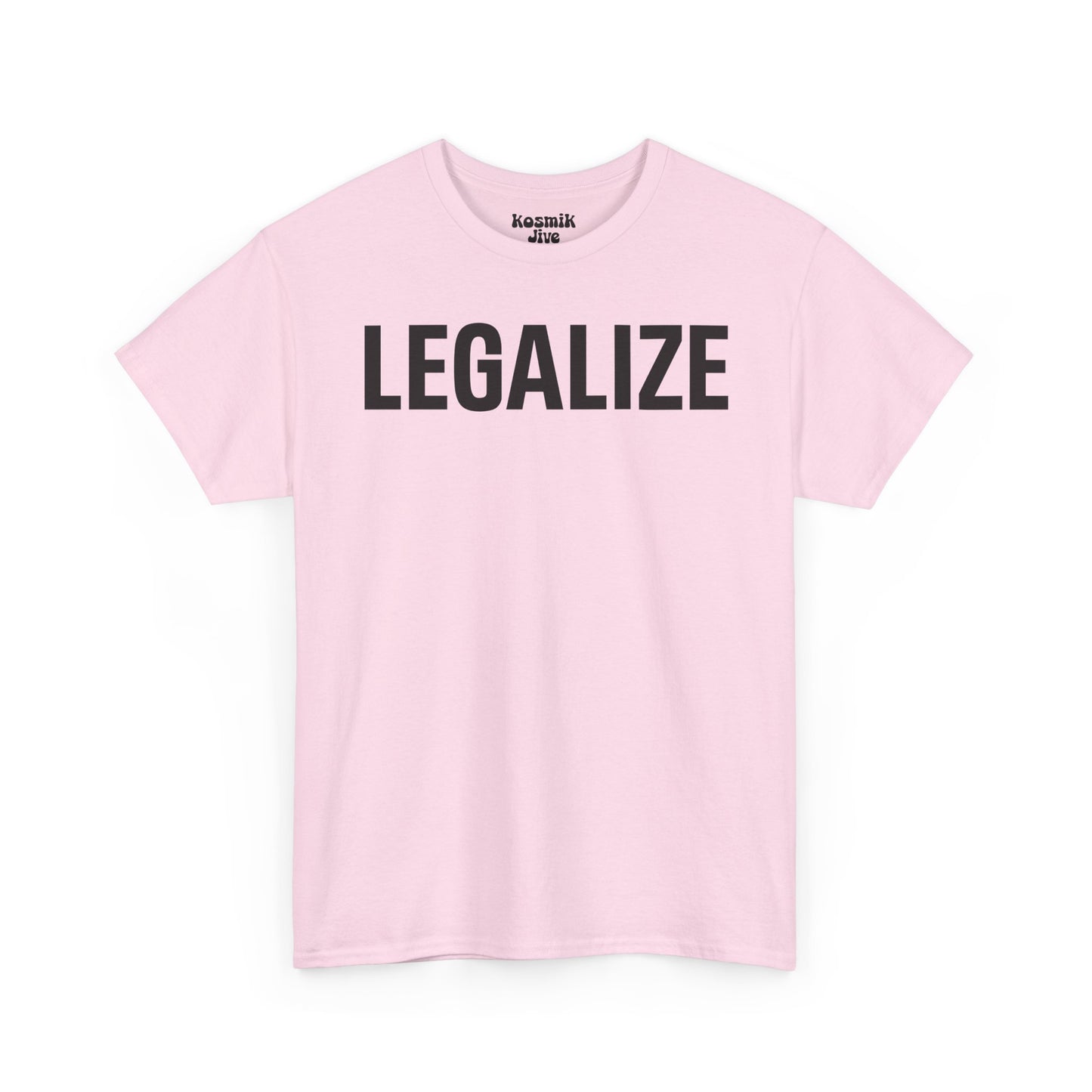 Legalize T-Shirt