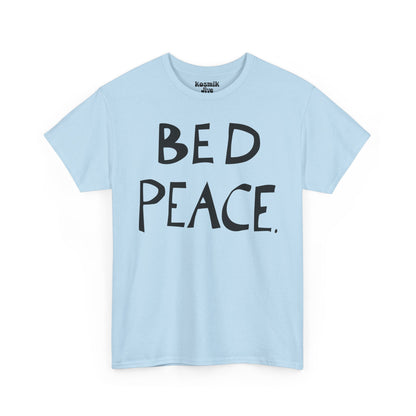 Bed Peace T-Shirt
