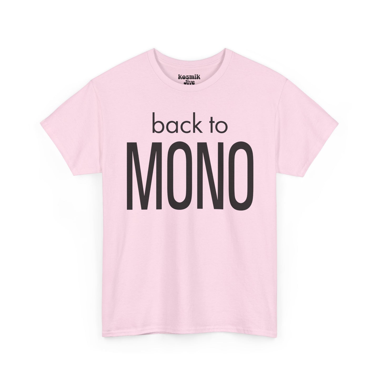Back To Mono T-Shirt