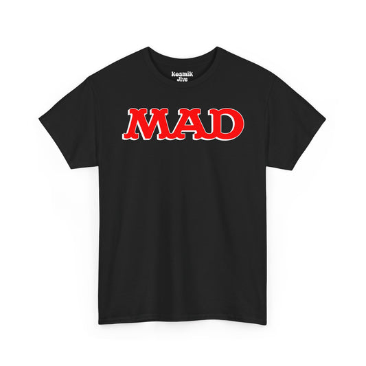 MAD T-Shirt