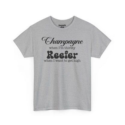 Champagne and Reefer T-Shirt