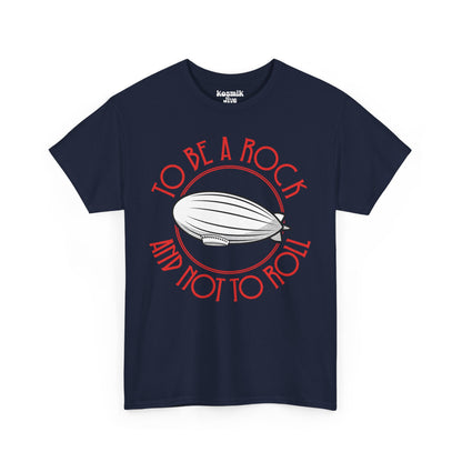 To Be a Rock and Not To Roll T-Shirt